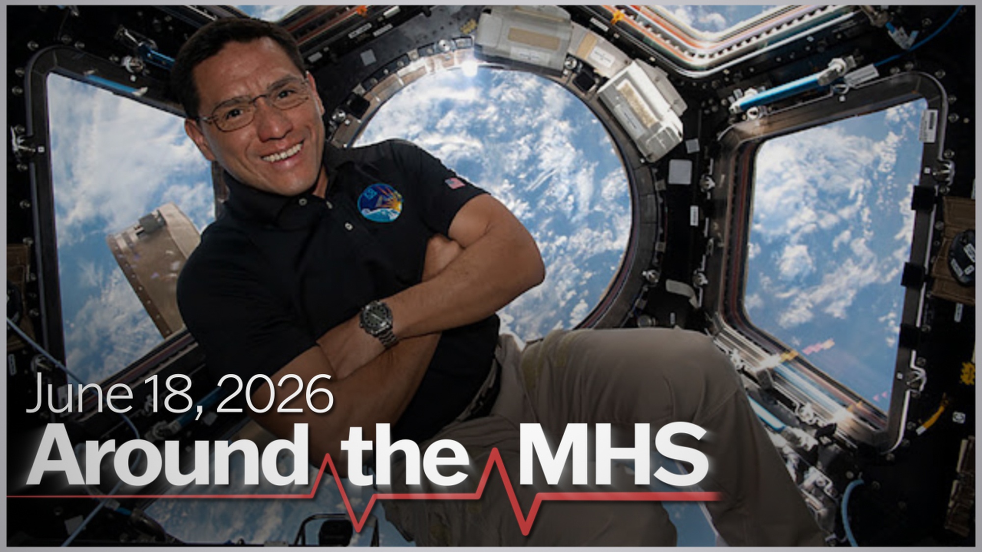 Around the MHS - June 18, 2026