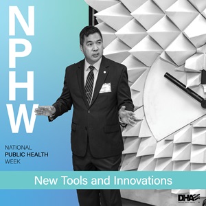 National Public Health Week: New Tools and Innovations (Civilian)