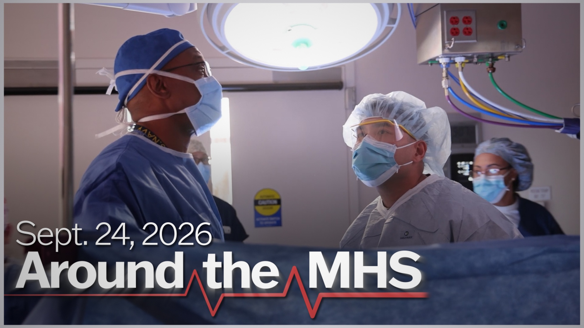 Around the MHS - September 24, 2026 | Health.mil
