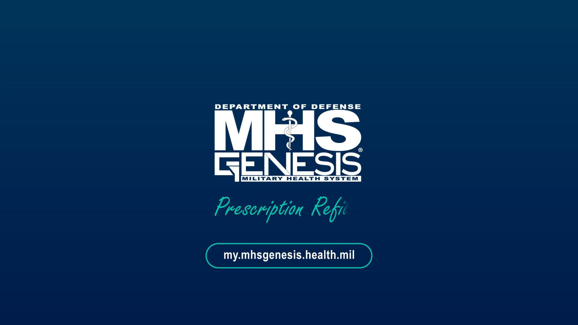 Link to Video: MHS GENESIS Prescription Refill Detailed Overview