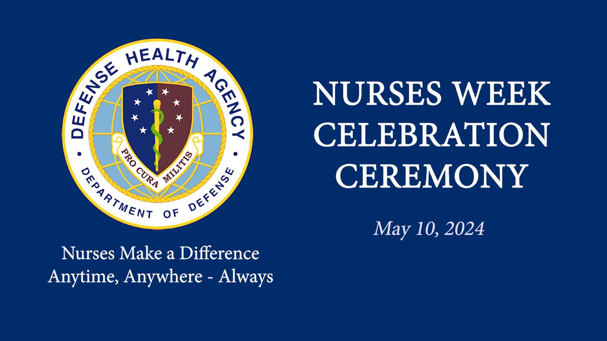 Link to Video: DHA Nurses Week Event 2024
