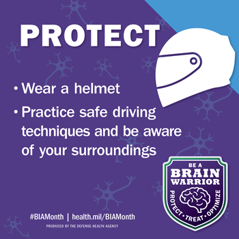 Protect: Wear a Helmet, Practice safe driving techniques and be aware of your surroundings