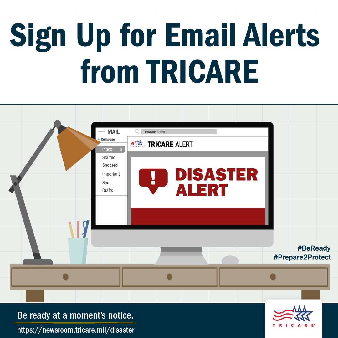 Link to Infographic: Be Ready. Prepare Early. Sign-up for email alerts from TRICARE.