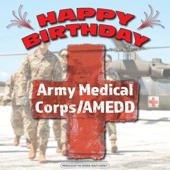 Army Medical Corps AMEDD Birthday
