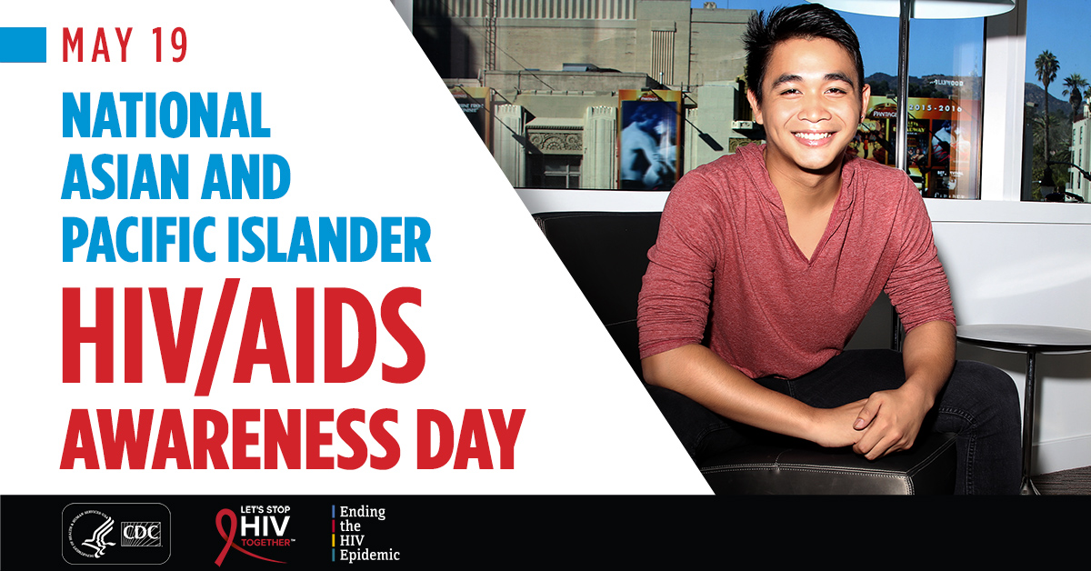 Social media graphic recognizing National Asian and Pacific Islander HIV/AIDS Awareness Day