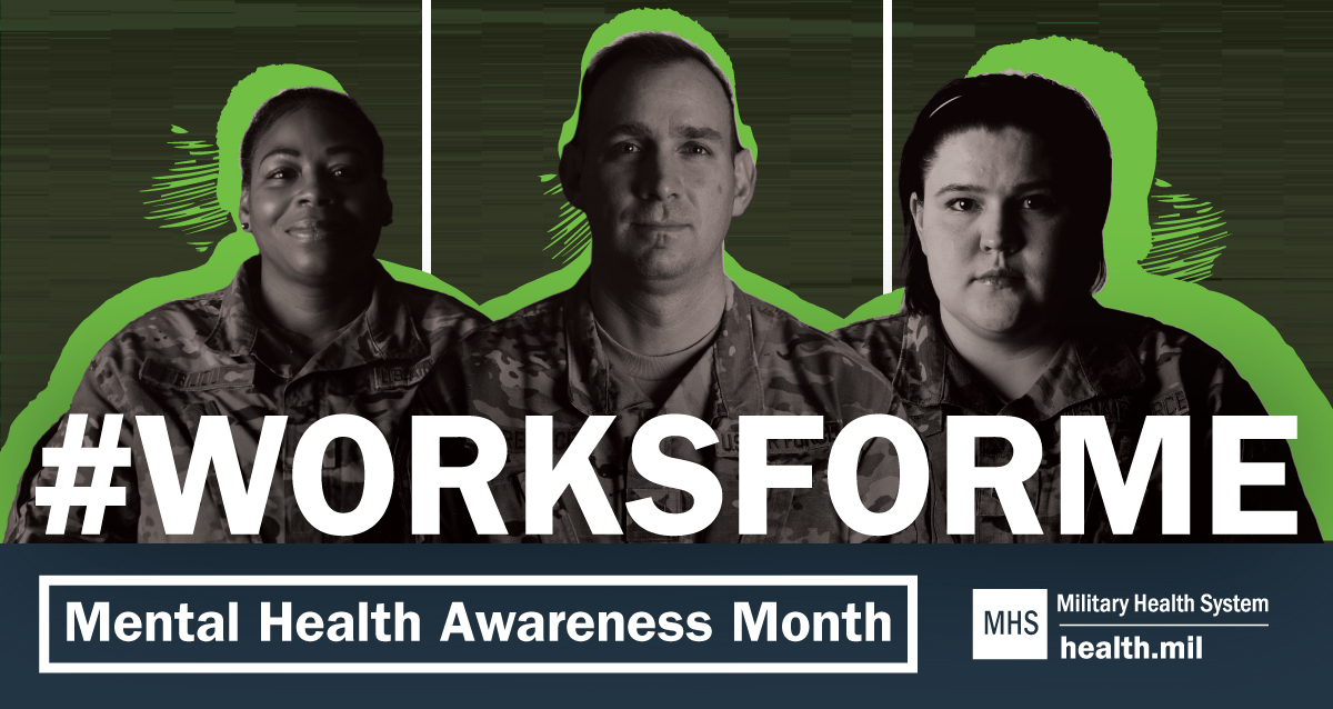  Social media graphic for Mental Health Awareness Month with three service members facing the camera