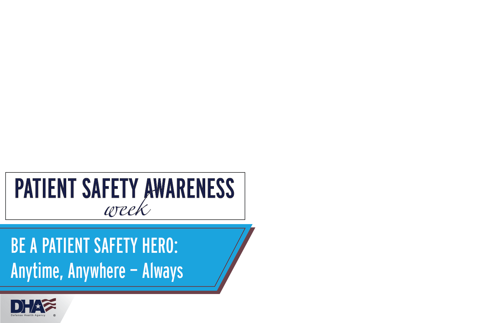 Patient Safety Awareness Week overlay