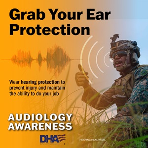 Audiology Awareness Month (Grab Your Ear Protection)