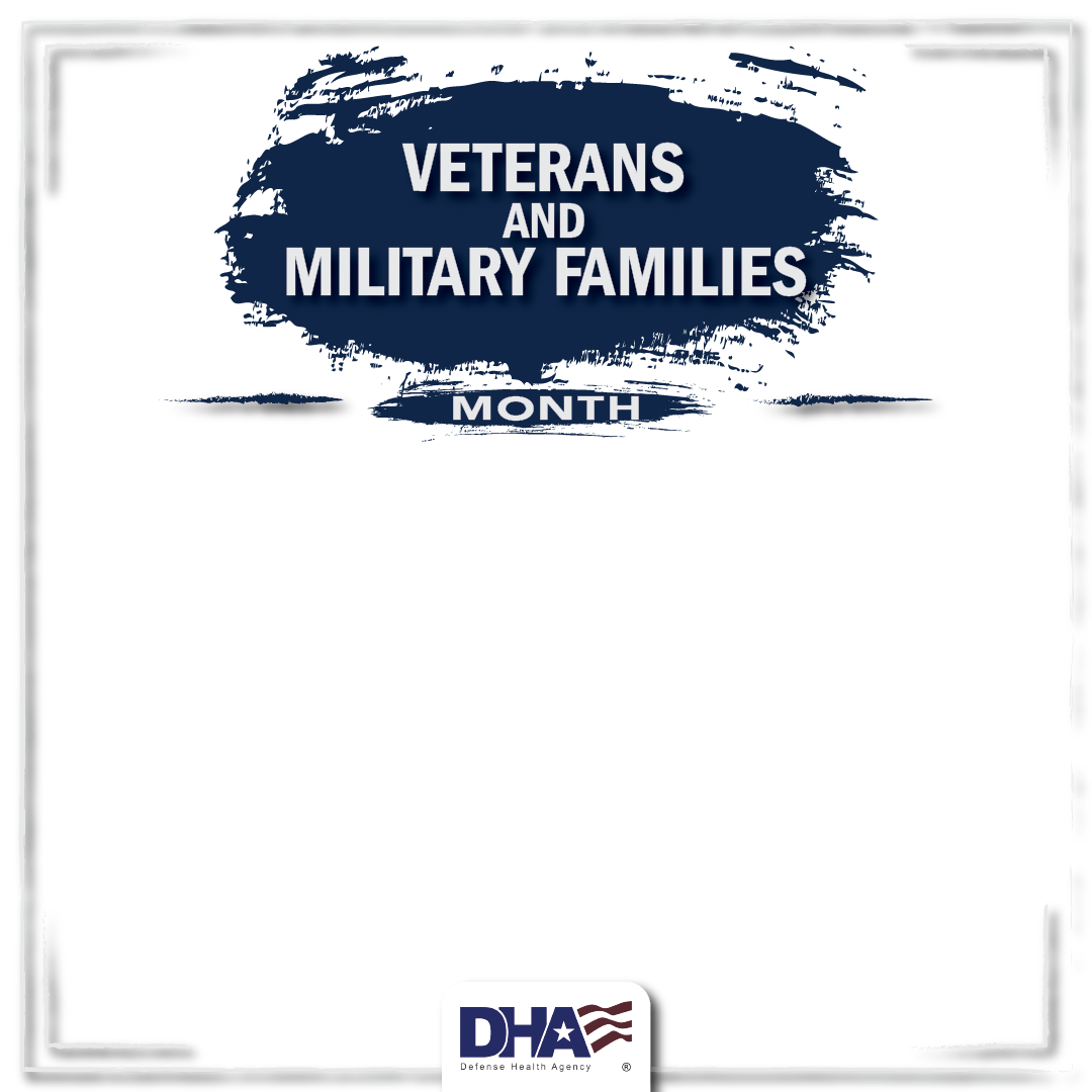 Veterans And Military Families Month frame