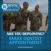 Link to biography of Dental Health: Are you deploying?