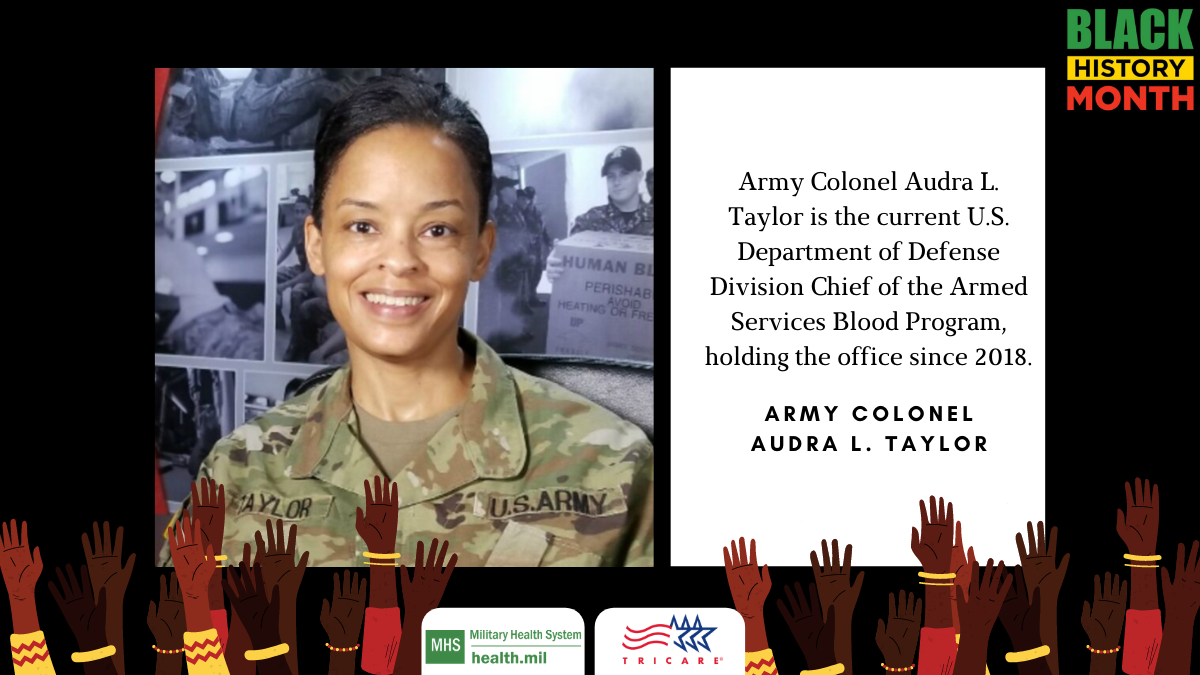 Army Colonel Audra L. Taylor is the current U.S. Department of Defense Division Chief of the Armed Services Blood Program, holding the office since 2018.