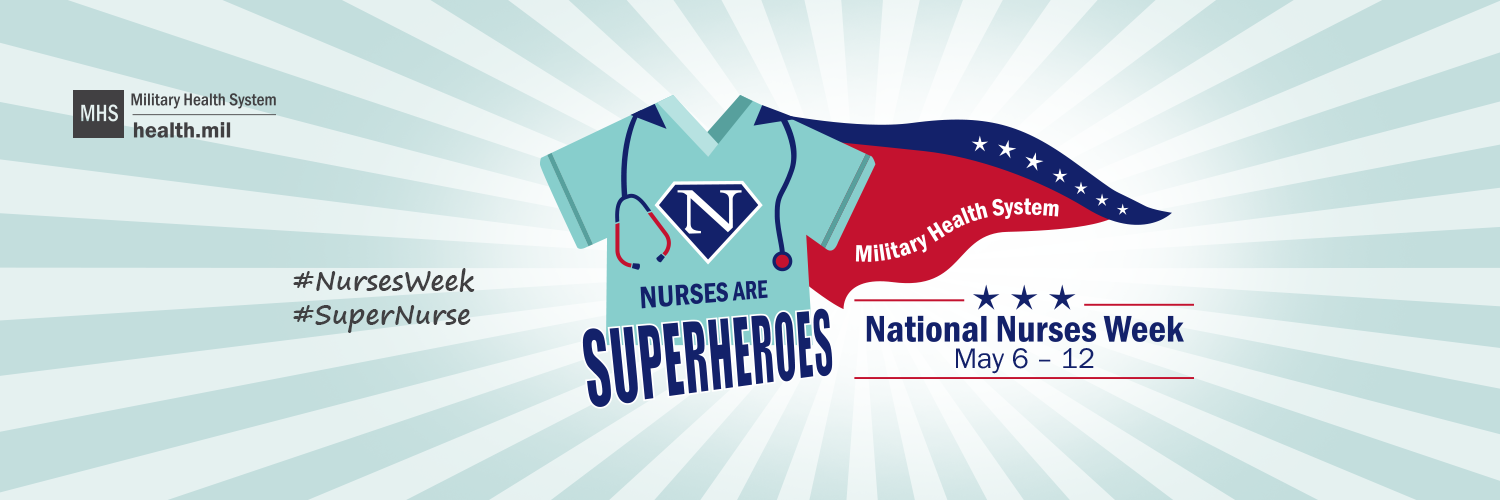 This 2019 National Nurses Week social media banner can be used for your Twitter page during the week of May 6–12, 2019.  Remember to tag @MilitaryHealth and use the hashtags #NursesWeek and #SuperNurse for your social media posts.