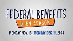 Federal Benefits Open Season