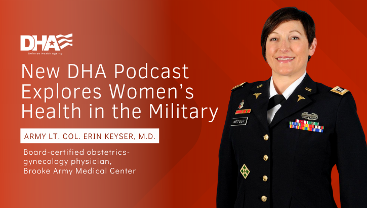 New MHS Podcast Explores Women’s Health in the Military