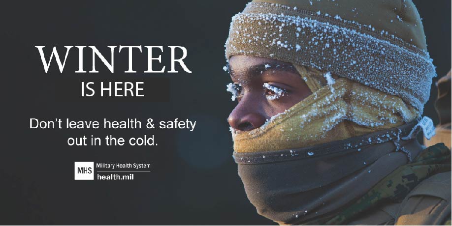 A social media graphic on winter safety showing a service member in extreme cold with frost on his face and head/face covering.