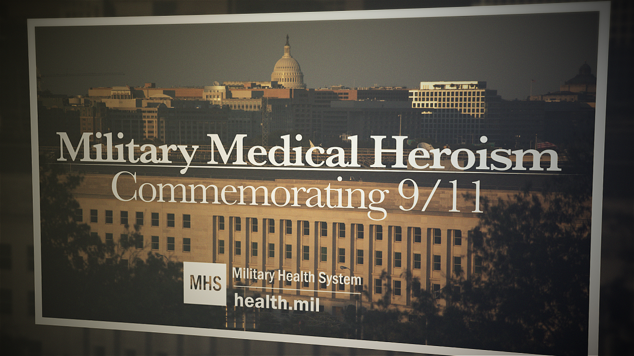 Military medical heroism: Commemorating 9/11