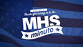MHS Minute - July 2019