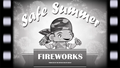 Summer Safety Campaign Fireworks Safety
